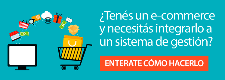 ¿Tenés un e-commerce y necesitás integrarlo con un sistema de gestión?