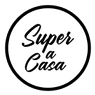 Super a casa