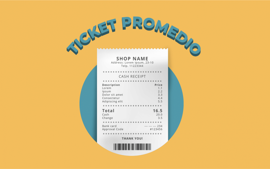 Cómo aumentar el ticket promedio en las tiendas comerciales 